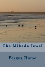 The Mikado Jewel