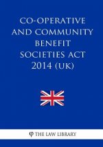 Co-operative and Community Benefit Societies Act 2014 (UK)