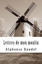 Lettres de mon moulin