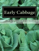 Early Cabbage: Bulletin No. 252