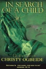 In Search of A Child: 10 b029