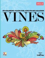 Vines 50 Coloring Pages For Adults Relaxation Vol.6