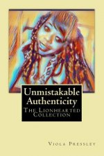 Unmistakable Authenticity: The Lionhearted Collection