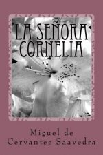 La Se?ora Cornelia