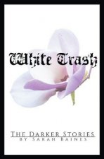 White Trash
