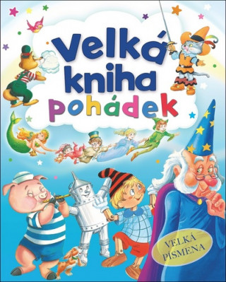 Velká kniha pohádek