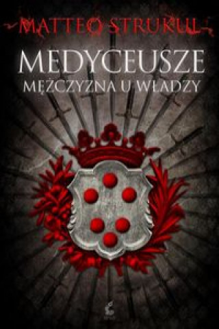 Medyceusze Mężczyzna u władzy