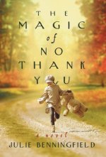 Magic of No Thank You