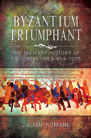 Byzantium Triumphant