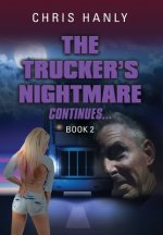 Trucker's Nightmare Continues