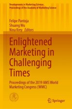 Enlightened Marketing in Challenging Times