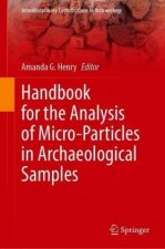 Handbook for the Analysis of Micro-Particles in Archaeological Samples