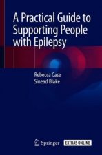 Practical Guide to Supporting People with Epilepsy