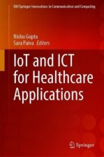 IoT and ICT for Healthcare Applications