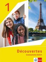 Découvertes. Ausgabe ab 2020 - Grammatisches Beiheft mit Erklärfilmen 1. Lernjahr. Bd.1