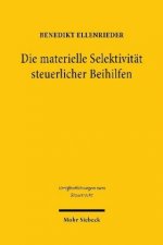 Die materielle Selektivitat steuerlicher Beihilfen