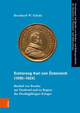 Erzherzog Karl von Osterreich (1590--1624)
