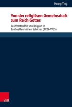 Von der religiosen Gemeinschaft zum Reich Gottes