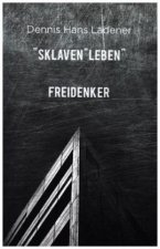 SklavenLEBEN