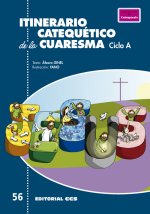 Itinerario catequético de la Cuaresma. Ciclo A