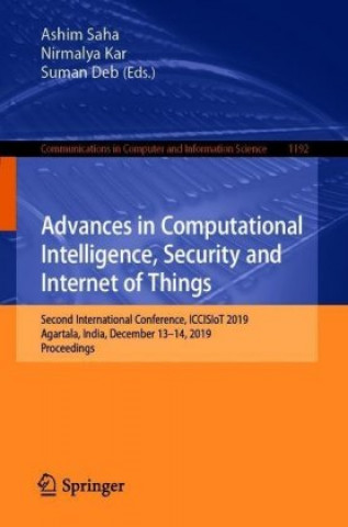 Advances in Computational Intelligence, Security and Internet of Things