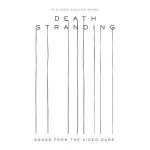Death Stranding (Songs from the Video Game)