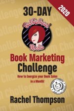 Bad Redhead Media 30-Day Book Marketing Challenge