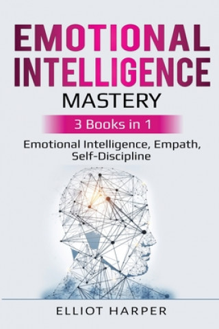 Emotional Intelligence Mastery