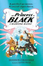 Princess in Black and the Bathtime Battle