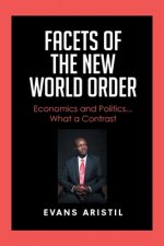 Facets of the New World Order