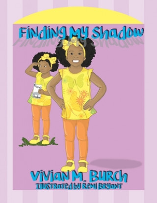 Finding My Shadow
