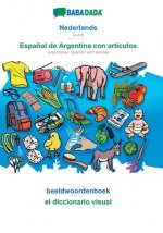 BABADADA, Nederlands - Espanol de Argentina con articulos, beeldwoordenboek - el diccionario visual