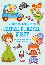 Wierszyki łamijęzyki Czesze, strzyże, suszy