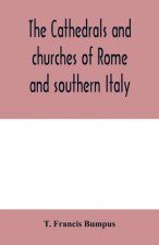 cathedrals and churches of Rome and southern Italy