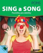 Sing a Song Pesničky pre detičky