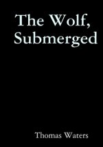 Wolf, Submerged