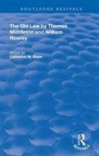 Old Law by Thomas Middleton and William Rowley
