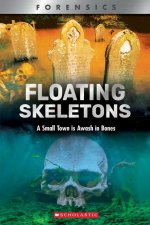 Floating Skeletons (Xbooks): A Small Town Is Awash in Bones