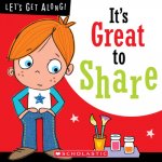 It's Great to Share (Let's Get Along!)
