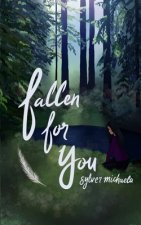 Fallen For You