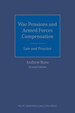 War Pensions and Armed Forces Compensation: Law and Practice
