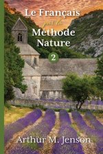 Le Francais par la Methode Nature, 2