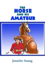 Horse and his Amateur