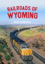 Railroads of Wyoming