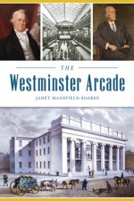The Westminster Arcade
