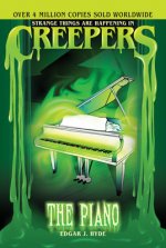 Creepers: The Piano