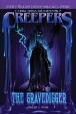 Creepers: The Gravedigger