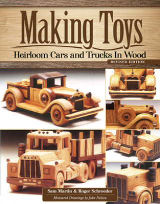 Making Toys, Revised Edition (Roger Schroeder)()