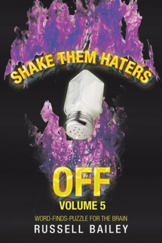 Shake Them Haters off Volume 5