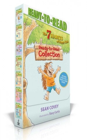 The 7 Habits of Happy Kids Ready-To-Read Collection (Boxed Set): Just the Way I Am; When I Grow Up; A Place for Everything; Sammy and the Pecan Pie; L